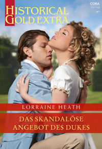 Das skandalöse Angebot des Dukes - Lorraine Heath - E-Book