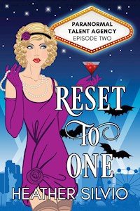Reset to One - Heather Silvio - E-Book