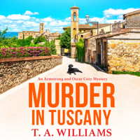 Murder in Tuscany (Unabridged) - T.A. Williams - Hörbuch