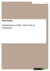 Introduction on The Civil Code of Cambodia - Peter Becker - E-Book