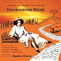 Italienische Reise - Johann Wolfgang von Goethe - Hörbuch