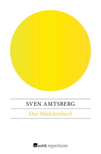 Das Mädchenbuch - Sven Amtsberg - E-Book