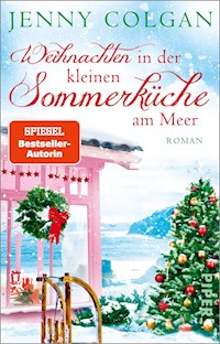 Weihnachten in der kleinen Sommerküche am Meer - Jenny Colgan - E-Book
