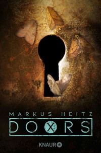 DOORS X - Dämmerung - Markus Heitz - E-Book