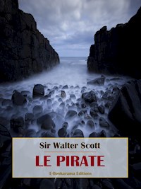 Le Pirate - Sir Walter Scott - E-Book