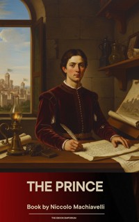 The Prince - Niccolò Machiavelli - kostenlos E-Book