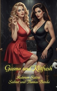 Gasmo und Klitfresh - Sabine Benda - E-Book