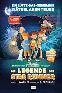 Die Legende der Star Runner - Jens I. Wagner - E-Book