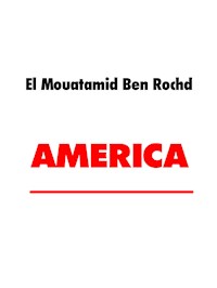 AMERICA - El Mouatamid Ben Rochd - E-Book