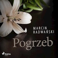 Pogrzeb - Marcin Radwański - Hörbuch