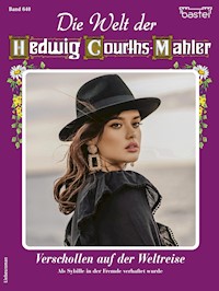 Die Welt der Hedwig Courths-Mahler 640 - Yvonne Uhl - E-Book