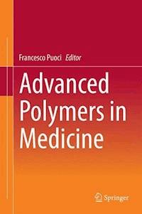Advanced Polymers in Medicine -  - E-Book