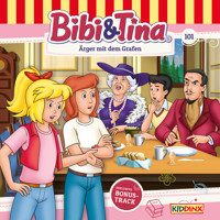 Bibi & Tina, Folge 101: Ärger mit dem Grafen - Markus Dittrich - Hörbuch