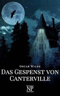 Das Gespenst von Canterville und fünf andere Erzählungen - Oscar Wilde - E-Book