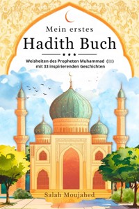 Mein erstes Hadith-Buch - Moujahed Salah - E-Book