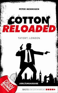 Cotton Reloaded - 30 - Mennigen Peter - E-Book