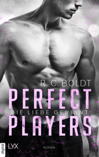 Perfect Players - Die Liebe gewinnt - R. C. Boldt - E-Book