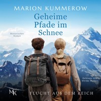Geheime Pfade im Schnee - Marion Kummerow - Hörbuch