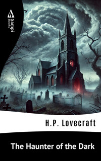 The Haunter of the Dark - H. P. Lovecraft - E-Book