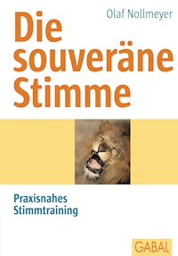 Die souveräne Stimme - Olaf Nollmeyer - E-Book