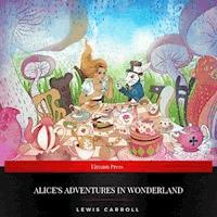 Alice's Adventures in Wonderland - Lewis Carroll - Hörbuch
