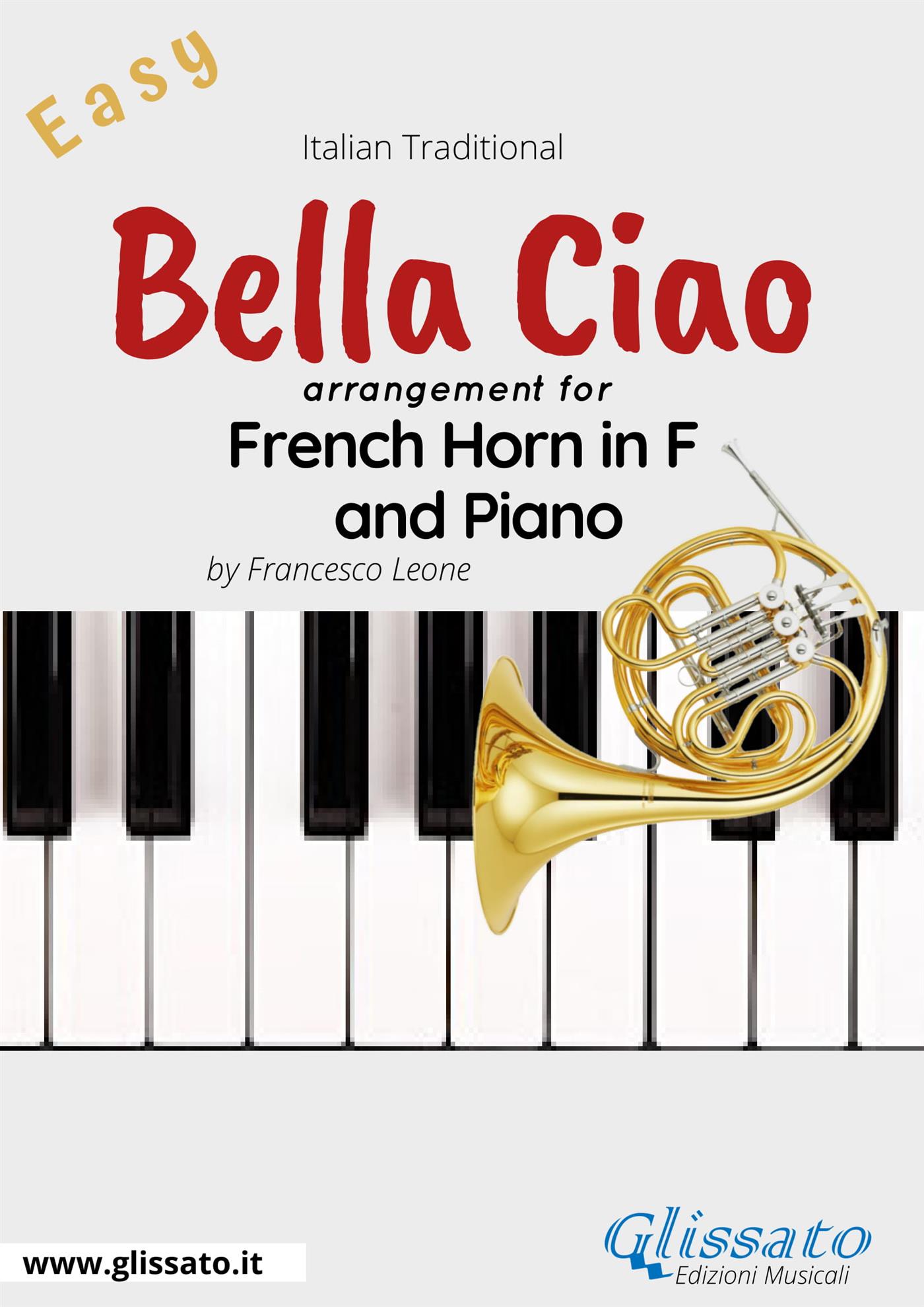 Bella Ciao - French Horn in F and Piano - Francesco Leone - E-Book