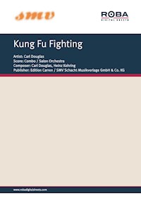 Kung Fu Fighting - Carl Douglas - E-Book