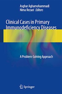 Clinical Cases in Primary Immunodeficiency Diseases -  - E-Book