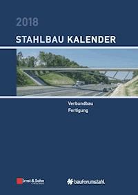 Stahlbau-Kalender 2018 - Ulrike Kuhlmann - E-Book
