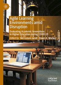 Agile Learning Environments amid Disruption -  - E-Book
