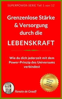 LOSLASSEN - neue Freiheit & Glück - Renate de Graaff - E-Book