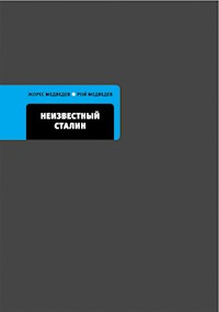 Неизвестный Сталин - Жорес Медведев - E-Book
