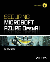 Securing Microsoft Azure OpenAI - Karl Ots - E-Book