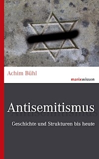 Antisemitismus - Achim Bühl - E-Book