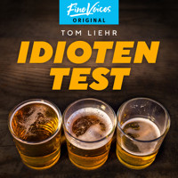 Idiotentest (ungekürzt) - Tom Liehr - Hörbuch