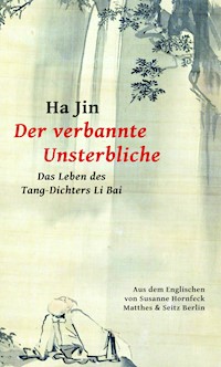 Der verbannte Unsterbliche - Ha Jin - E-Book