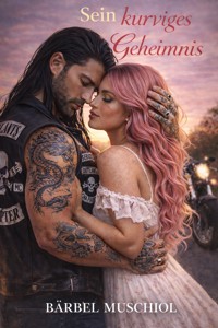 Sein kurviges Geheimnis - Bärbel Muschiol - E-Book