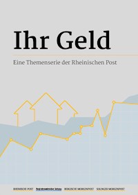 Ihr Geld - Rheinische Post - E-Book