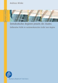 Demokratisches Regieren jenseits des Staates - Andreas Klinke - E-Book