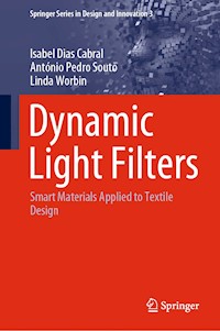 Dynamic Light Filters - Isabel Dias Cabral - E-Book