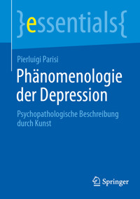 Phänomenologie der Depression - Pierluigi Parisi - E-Book