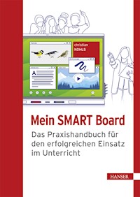 Mein SMART Board - Christian Kohls - E-Book
