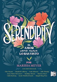 Serendipity - Marissa Meyer - E-Book