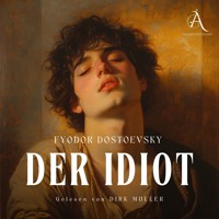 Der Idiot - Hörbuch - Fyodor Dostoevsky - Hörbuch