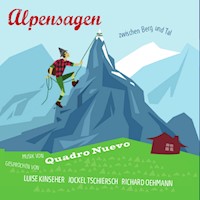 Alpensagen - Julia Schölzel - Hörbuch