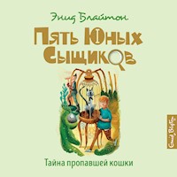 Тайна пропавшей кошки - Энид Блайтон - Hörbuch