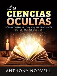 Las Ciencias Ocultas (Traducido) - Anthony Norvell - E-Book
