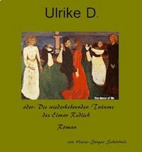 Ulrike D. - Heinz-Jürgen Schönhals - E-Book