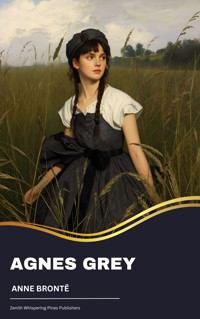 Agnes Grey - Anne Bronte - E-Book + Hörbuch