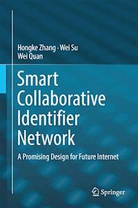 Smart Collaborative Identifier Network - Hongke Zhang - E-Book